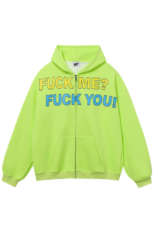 Fuck ME? FUCK YOU! jacket